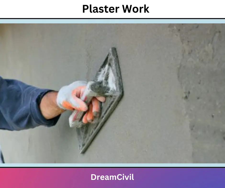 Plaster Work