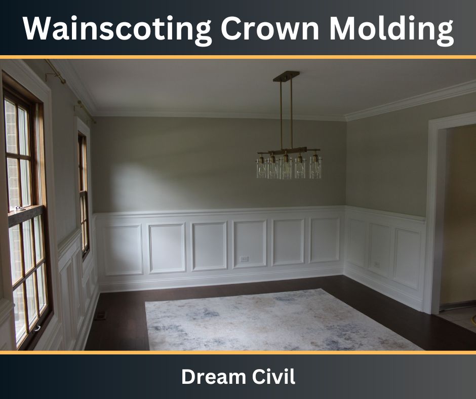 Wainscoting Crown Molding