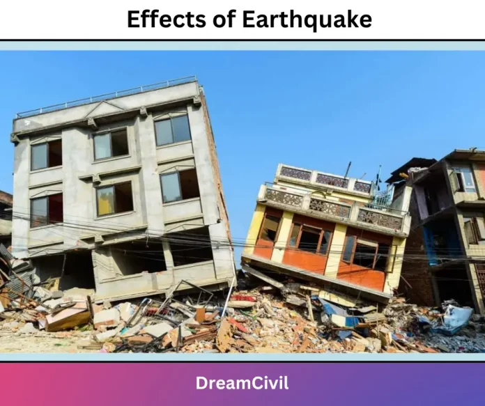 Effects of Earthquake