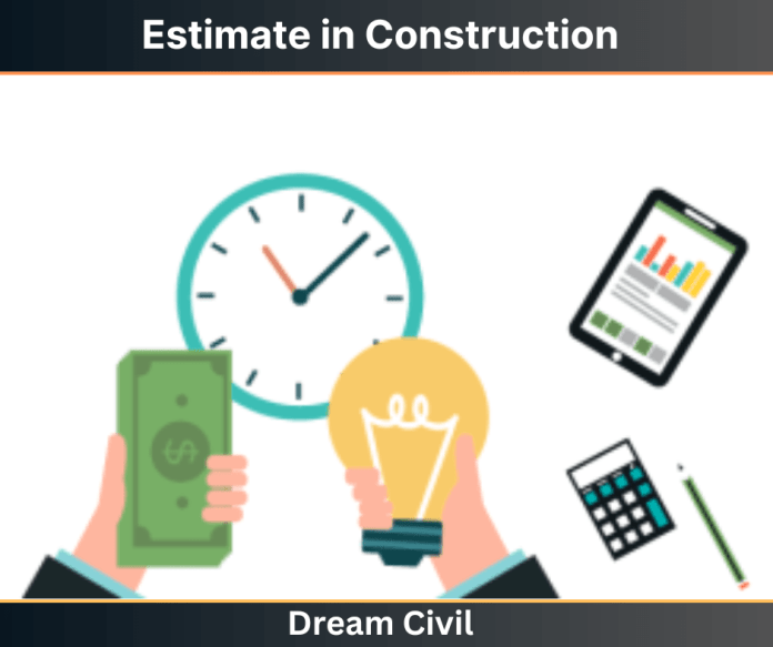 Estimate in Construction