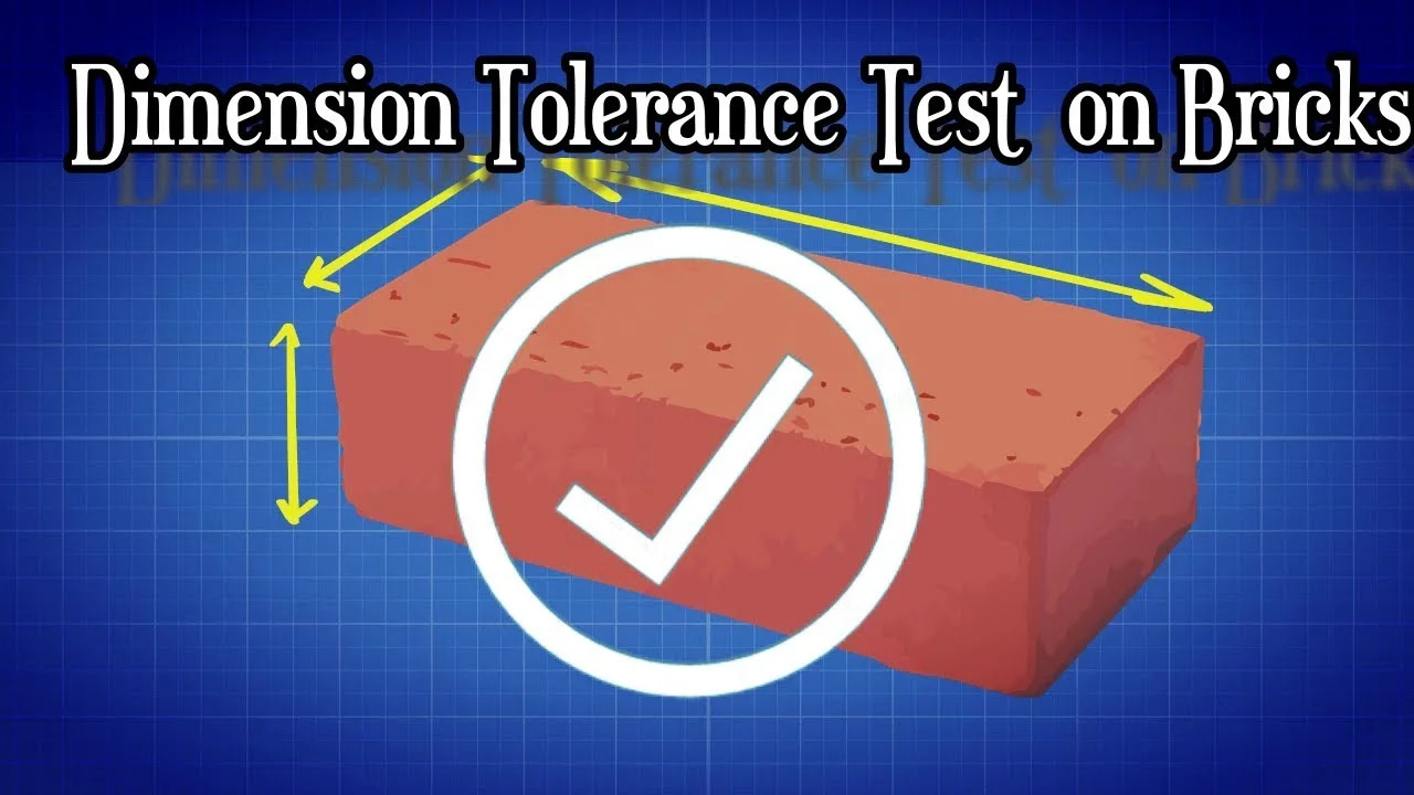 Dimensions Tolerance Test on bricks