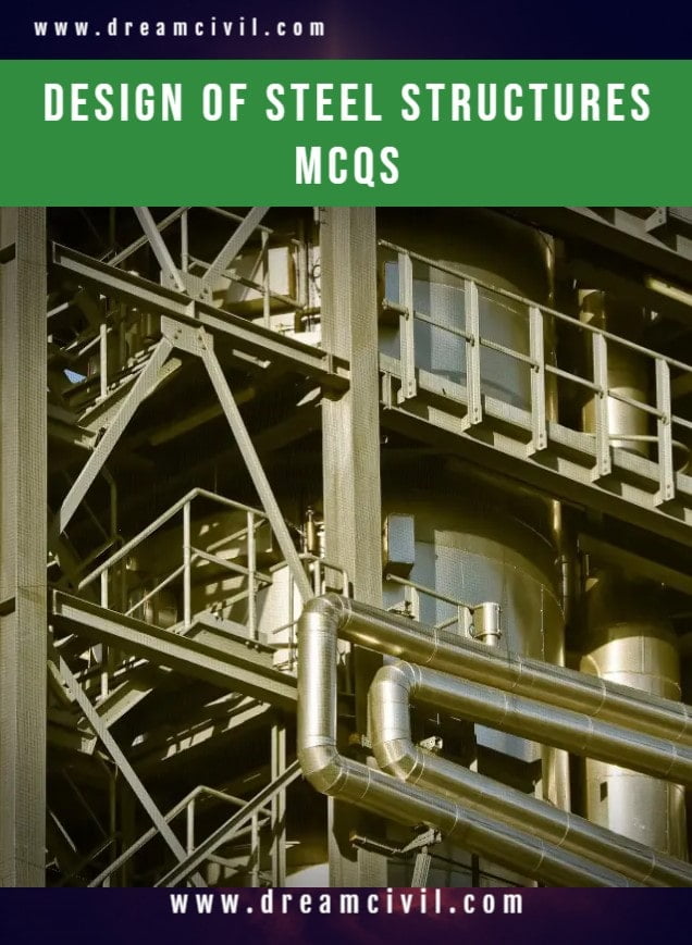 Design of Steel Structures Objective Questions (MCQs) | PDF Download