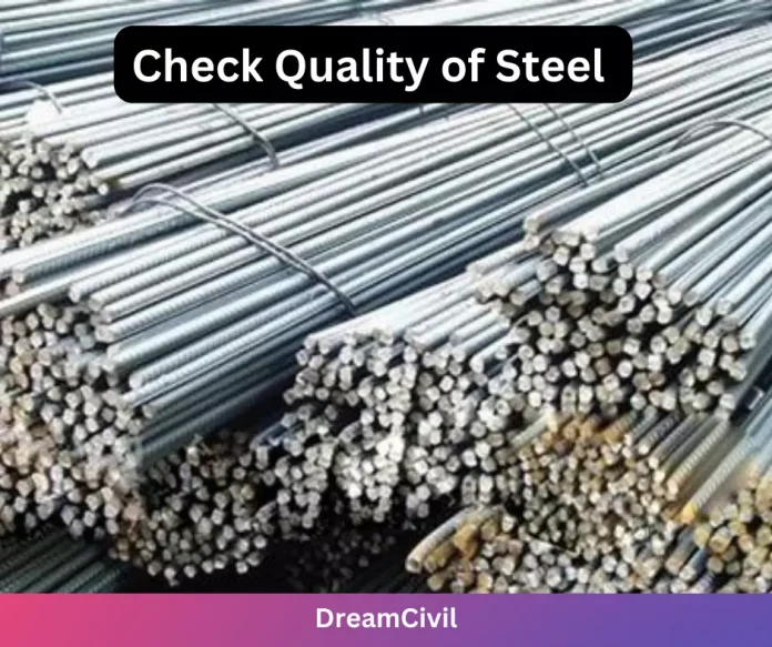 How To Check Quality of Steel on Construction Site?