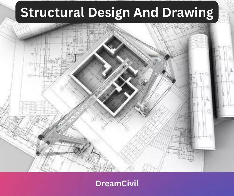 Structural Design And Drawing