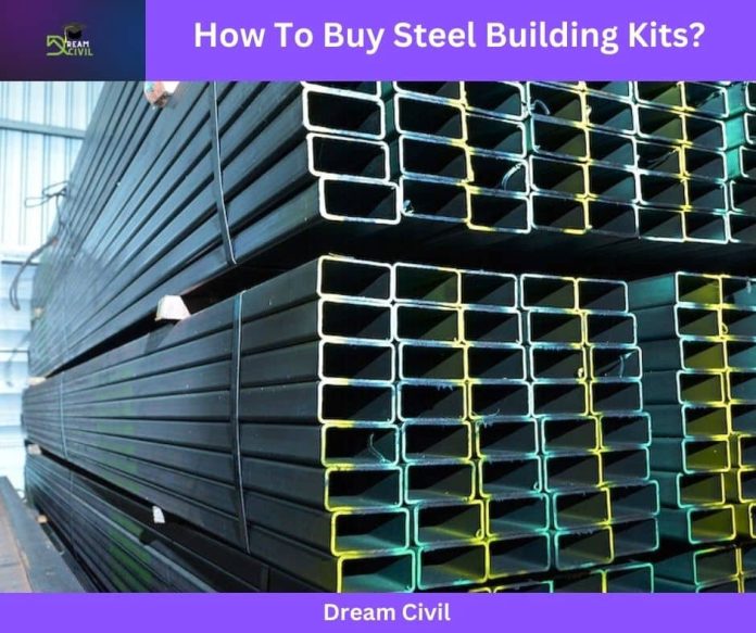 How To Buy Steel Building Kits?