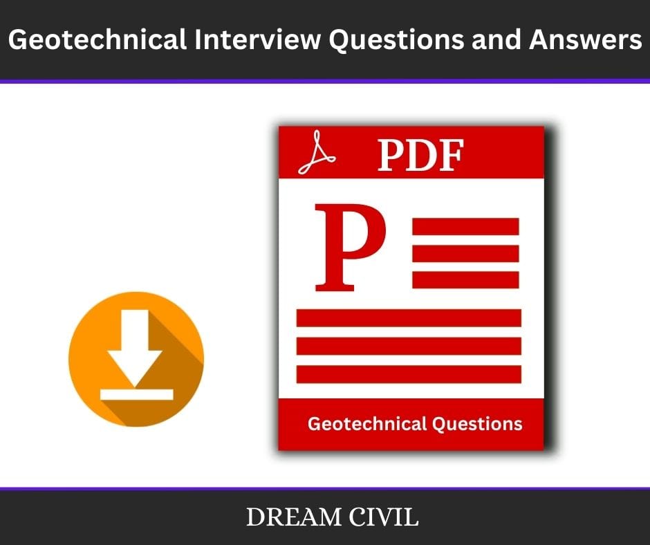 Geotechnical Interview Questions and Answers