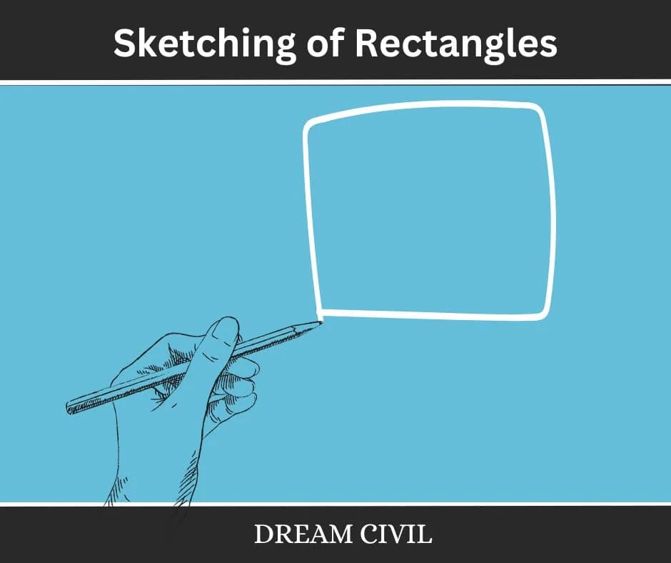 Sketching of Rectangles