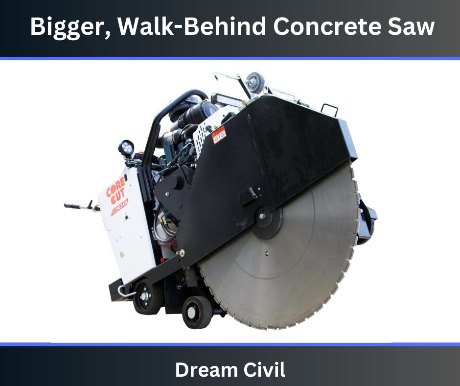 Bigger, Walk-Behind Concrete Saw