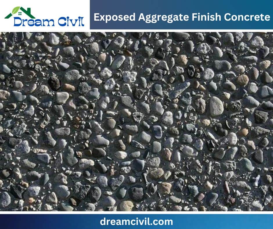 Exposed Aggregate Finish Concrete 7 Best Characteristics, Application