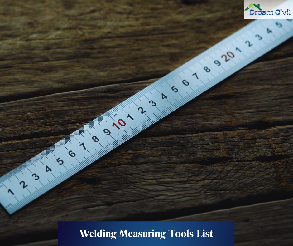 Welding Measuring Tools List