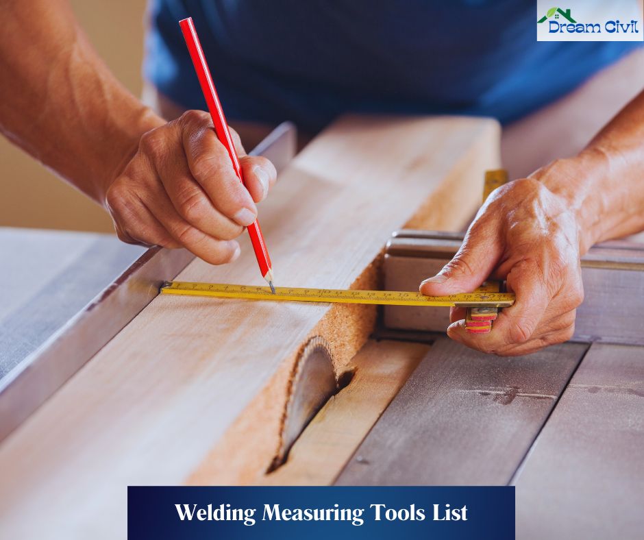 Welding Measuring Tools List