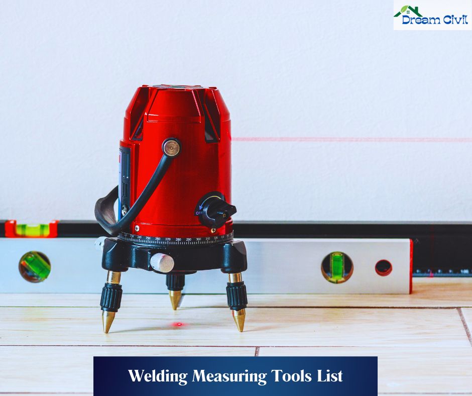 Welding Measuring Tools List