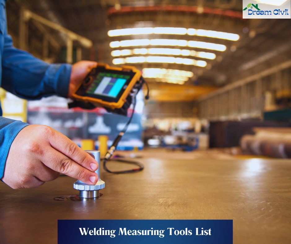 Welding Measuring Tools List